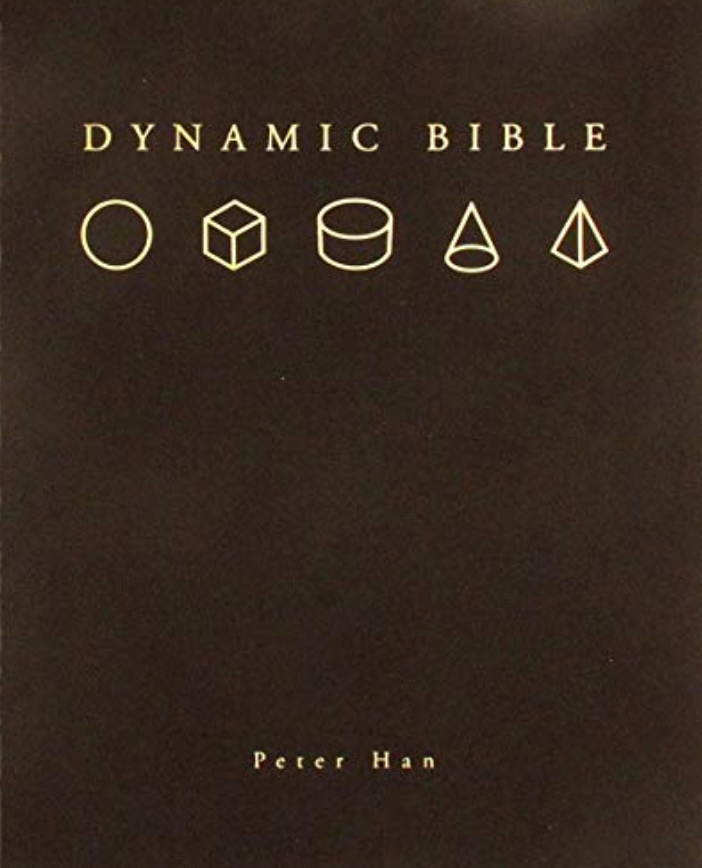 Peter Han - The Dynamic Bible