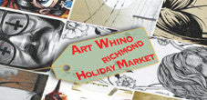 Art Whino Richmond x Holiday Market - December 7, 2013