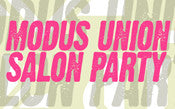 MODUS UNION SALON PARTY 2010 - November 4, 2010